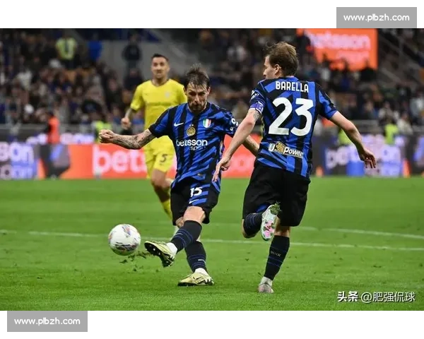 300 场里程碑!巴雷拉的国米荣耀时刻 300 场里程碑!巴雷拉的国米荣耀时刻